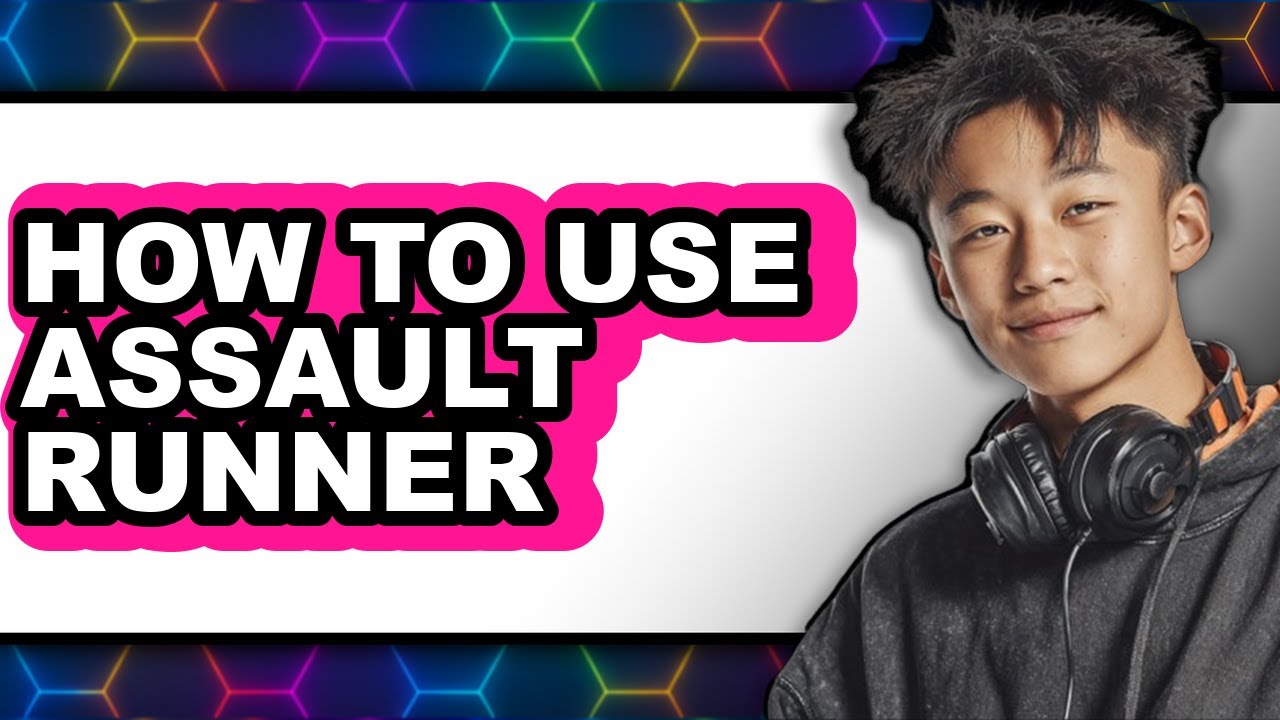 How to Use Assault Runner - Step by Step