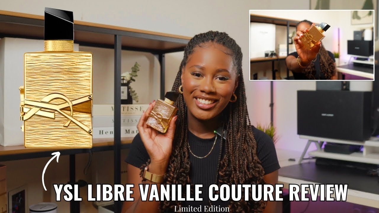 ОБЗОР YSL LIBRE VANILLE COUTURE | Стоит ли эта лимитированная золотая коллекция за 150 долларов? ...