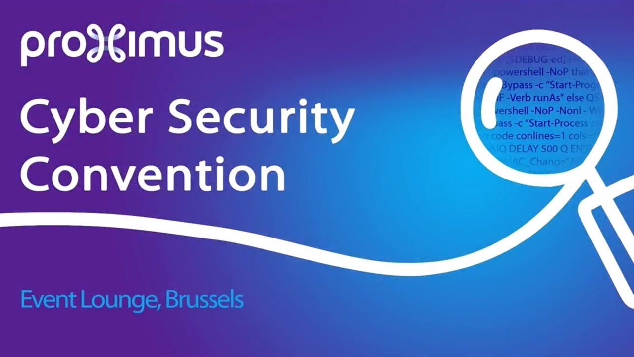 Proximus Cyber Security Convention - Aftermovie