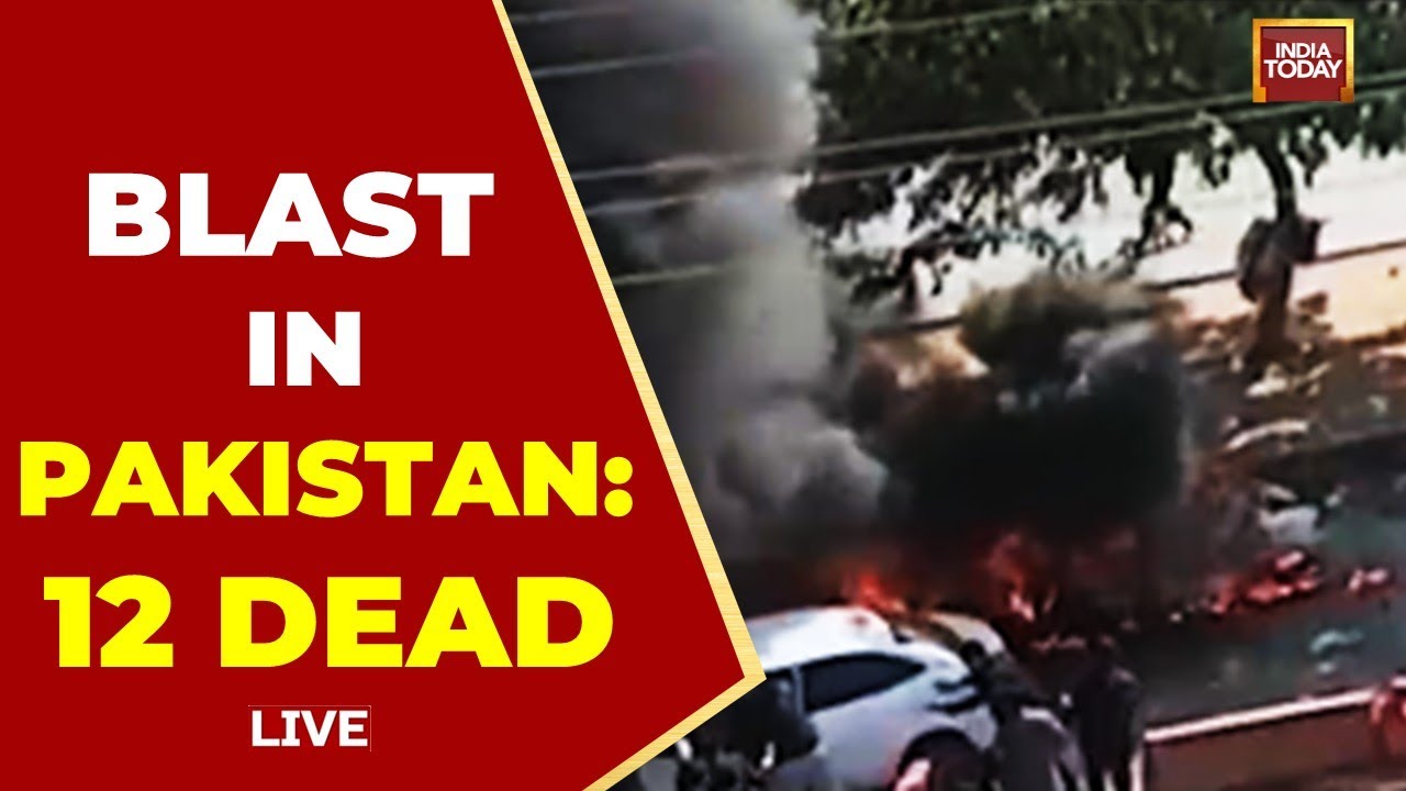 Massive Explosion in Pakistan LIVE: Blast in Pakistan's Islamabad LIVE | 12 Dead in Pakistan Blast