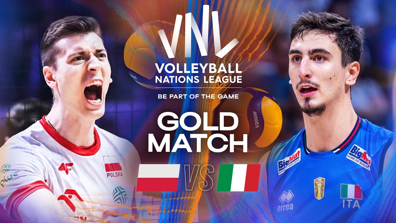 Gold Match - Poland 🇵🇱 vs. Italy 🇮🇹 | VNL 2025 - Full Match