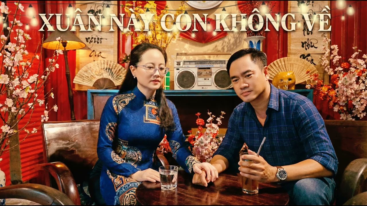 XUÂN NÀY CON KHÔNG VỀ - Sáng tác: Trịnh Lâm Ngân - Cover: Minh Thiện & Lan Hương