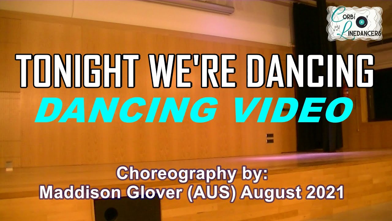 Tonight We're Dancing Line Dance (Dancing Video)