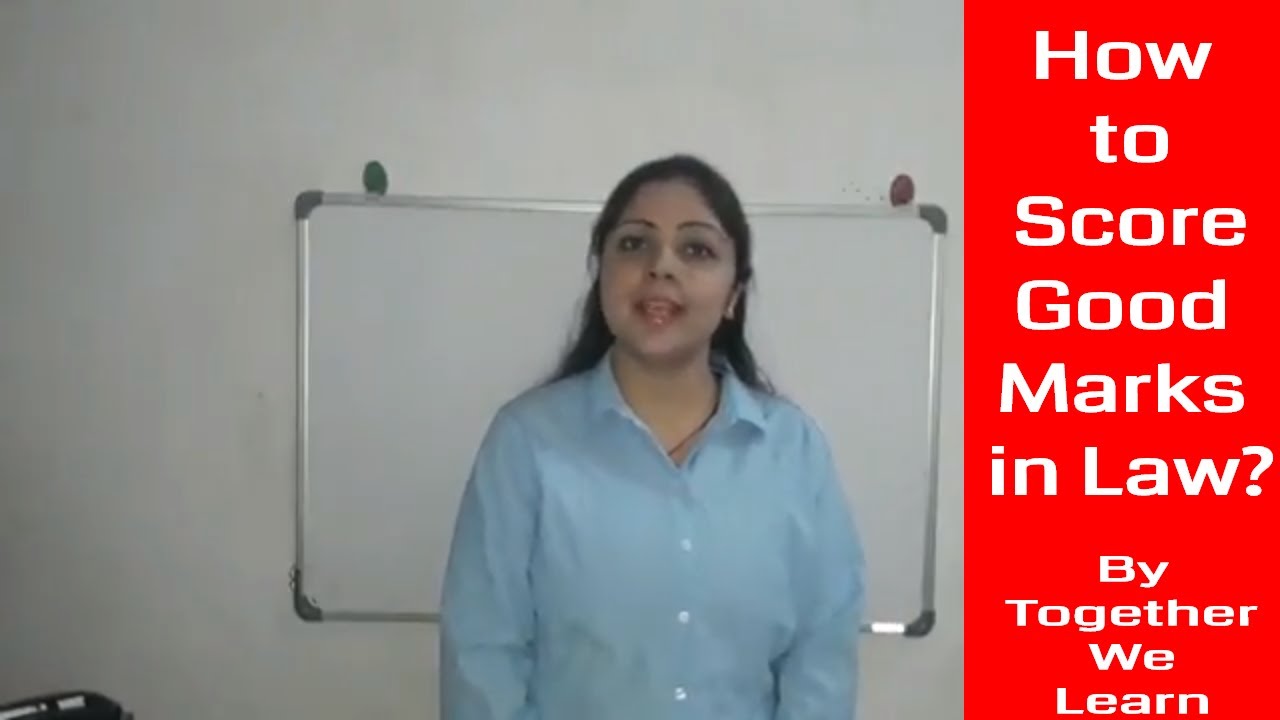 How to score good marks in Law || Preparation and Writing