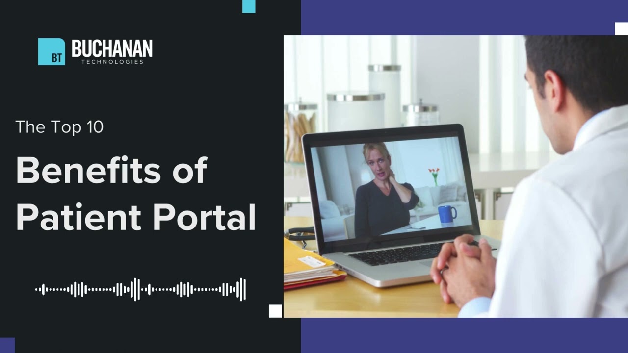 The Top 10 Patient Portal Benefits