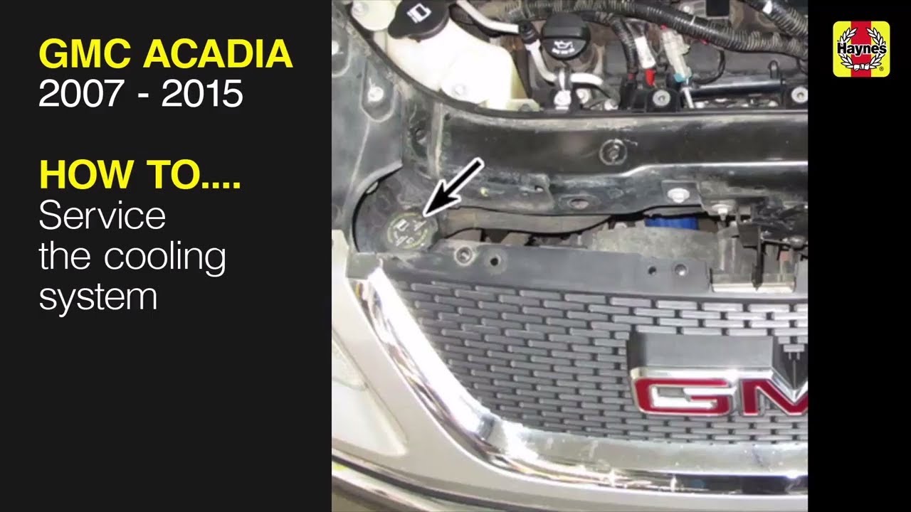 Как обслуживать систему охлаждения на GMC Acadia 2007–2015 годов выпуска