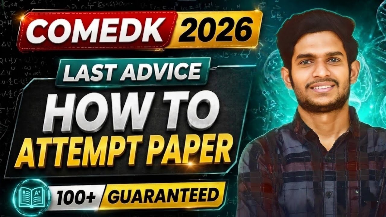 COMEDK Last 60 Hours Strategy | Must Do Topic | Marks Booster Trick