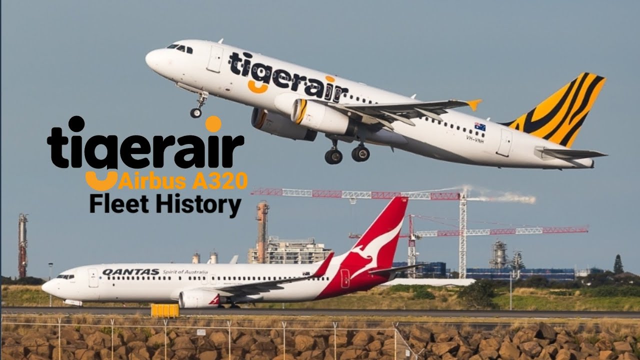 Fleet History | Tiger Airways/Tigerair Airbus A320 (2004 - Present)