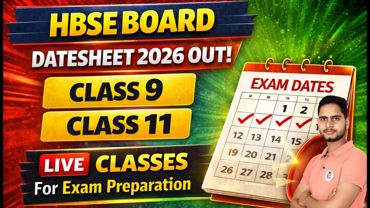 HBSE Board Class 9 & 11 Datesheet 2026 Out 🔔 | Live Classes for Exam Preparation