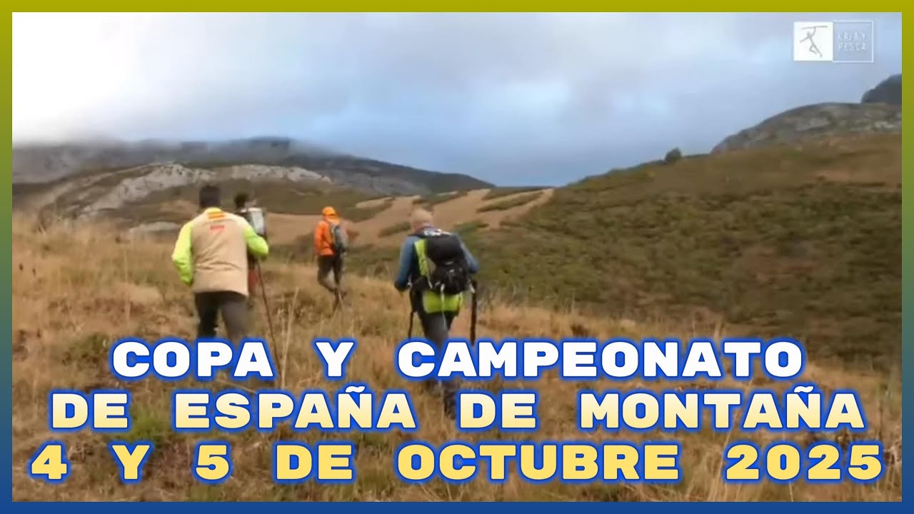 Copa y Campeonato de España de Montaña 4 y 5 de octubre de 2025