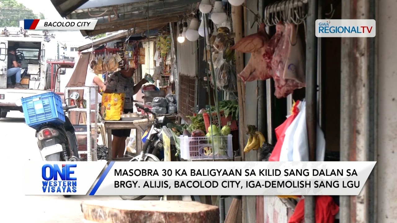 Mga baligyaan sa kilid sang dalan sa Brgy. Alijis, Bacolod City, iga-demolish | One Western Visayas