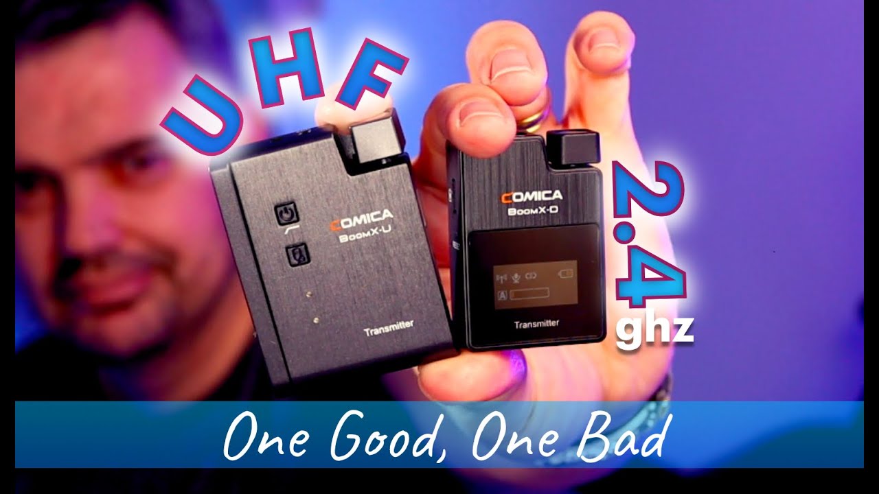 Which is better? UHF or 2.4ghz? Comica BoomX U2 v's Comica BoomX D2 Wireless Microphones