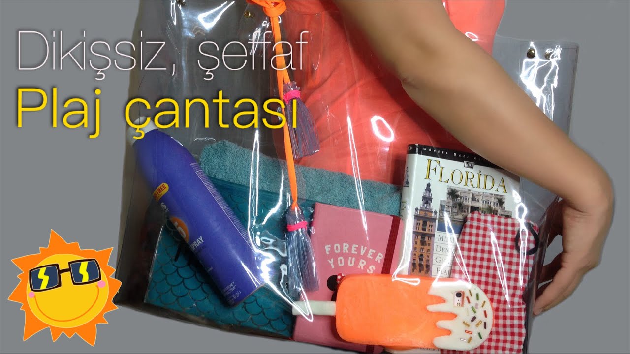 DIY DİKİŞSİZ, ŞEFFAF PLAJ ÇANTASI - SUMMER BEACH BAG TOTE NO SEW