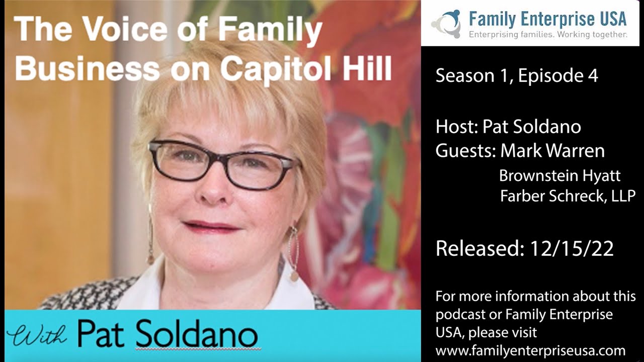 The Voice of Family Business on Capitol Hill - Ep. 4 - Are We Headed for Epic Gridlock?