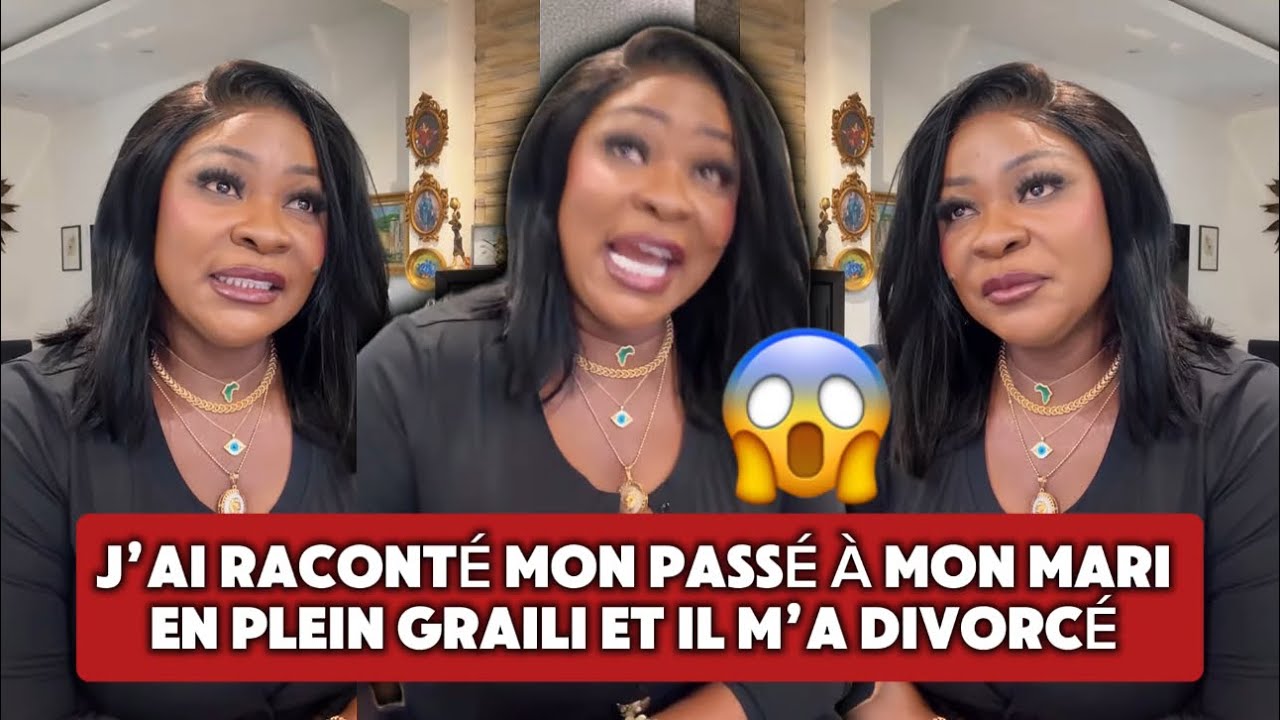 🚨😱 J’AI RACONTÉ MON PASSÉ À MON MARI EN PLEIN GRAILI ET IL M’A DIVORCÉ 🤦‍♀️