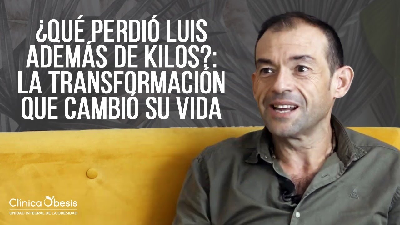 ¿Qué perdió Luis además de kilos?: La transformación que cambió su vida