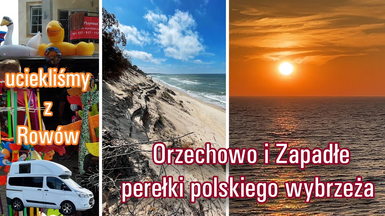 Dwudzionek #5 kamperem - czuć parawanem czyli Rowy, Orzechowo, Zapadłe i Ustka