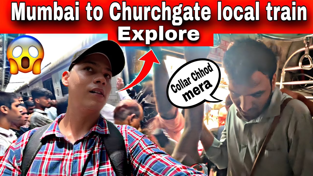 Mumbai to Churchgate local train 🚆 travel ￼