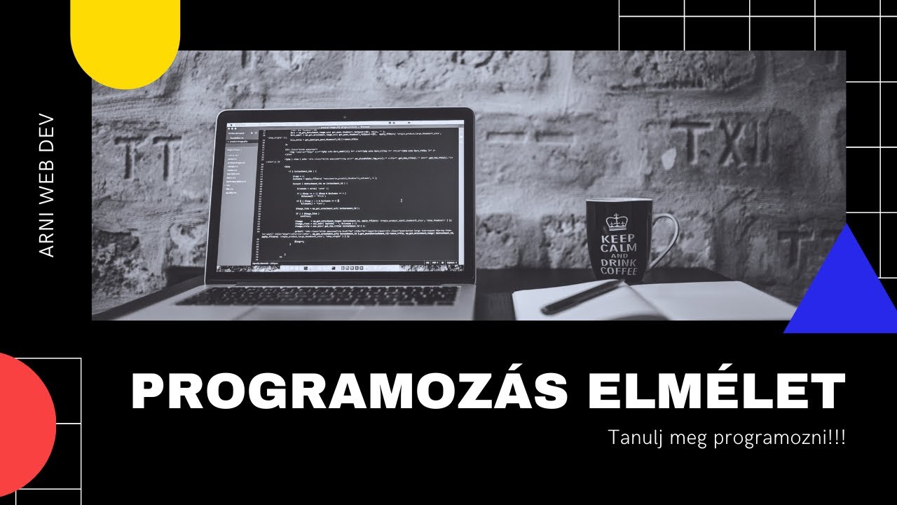 Tanulj meg programozni | Programozás elmélet
