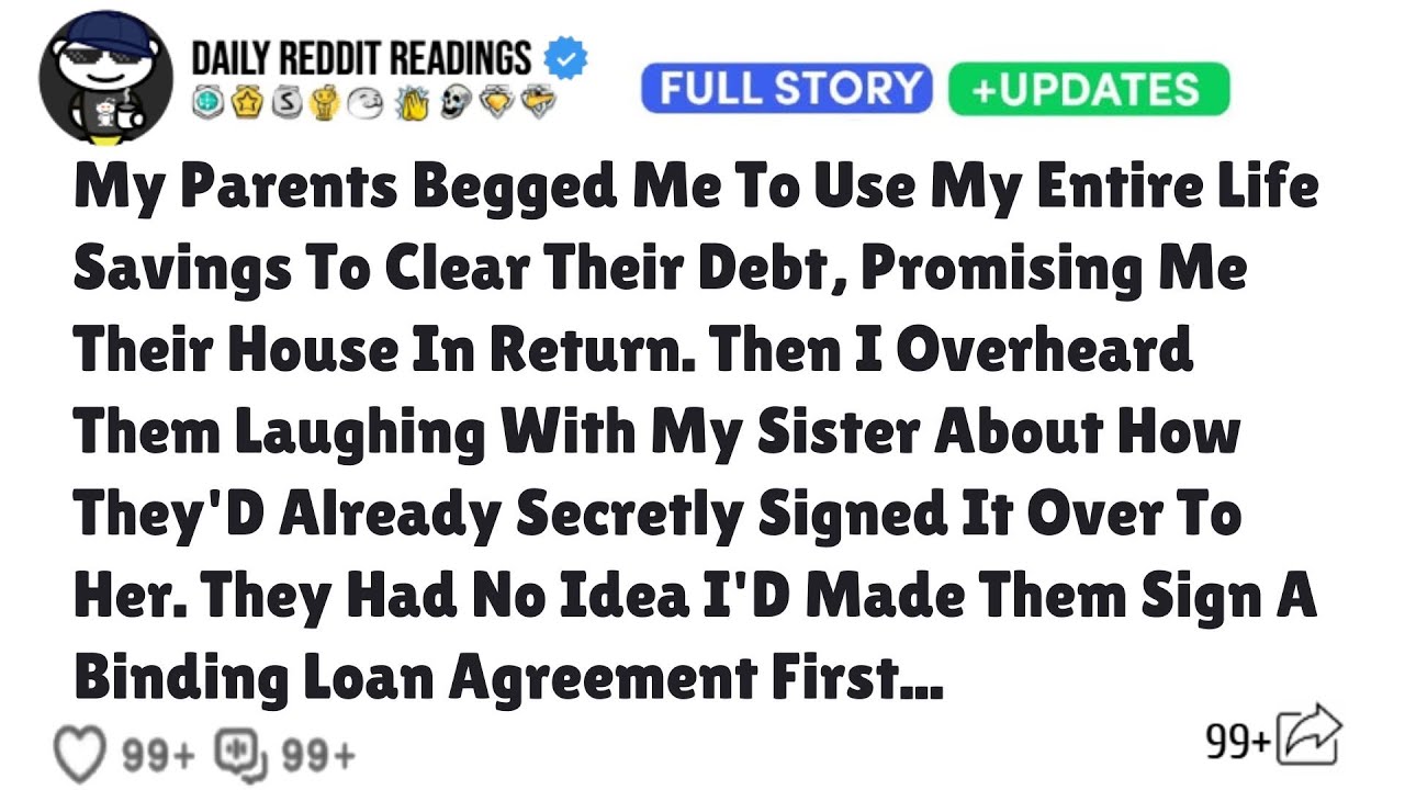 My Parents Begged Me To Use My Entire Life Savings To Clear Their Debt, Promising Me Their House