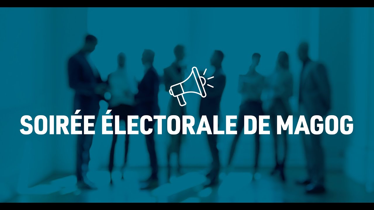 Soirée électorale de Magog | Élections municipales 2025