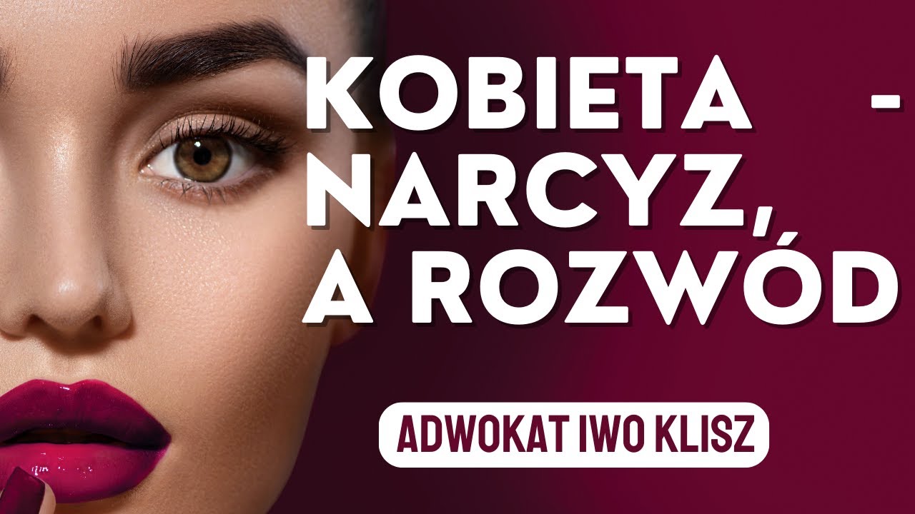 Rozwód z kobietą narcyzem #rozwód #narcyz #narcyzm