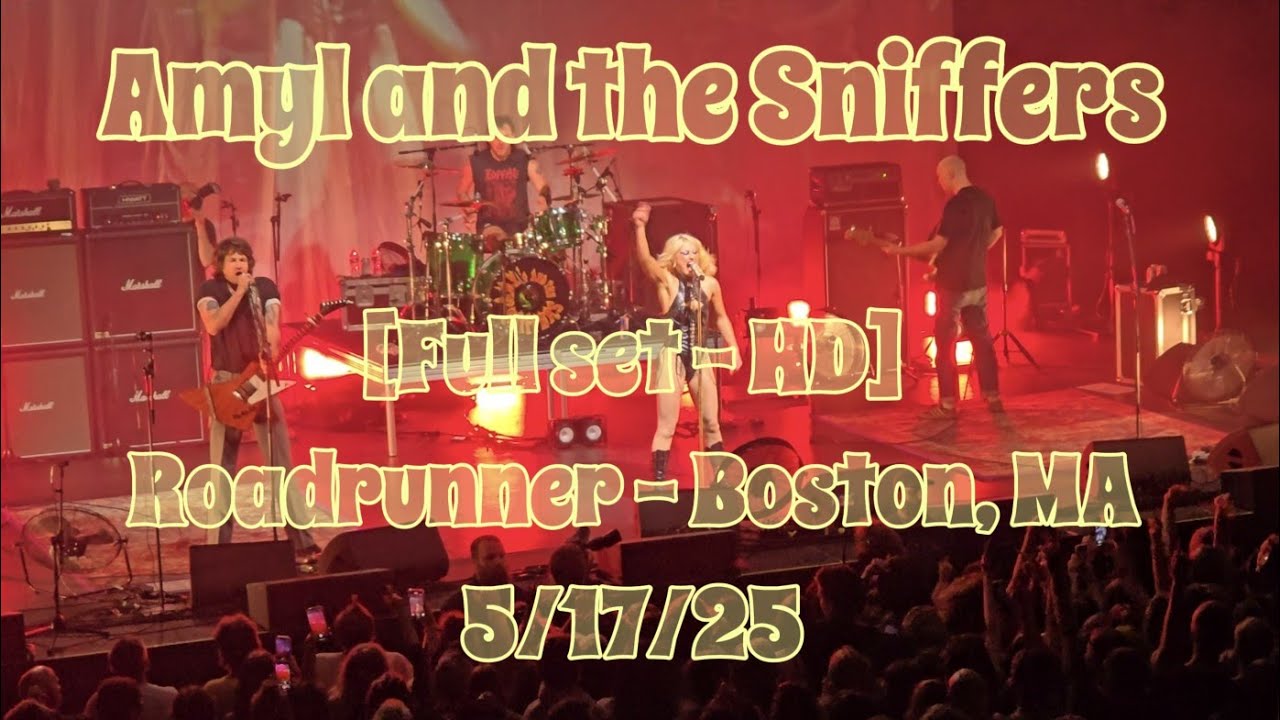Amyl and the Sniffers live [Full set - HD] - Roadrunner - Boston , MA - 5/17/25
