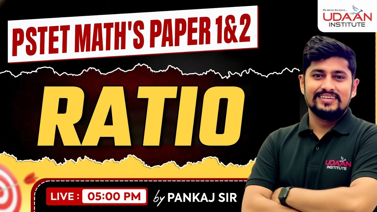 RATIO #22 | PSTET PAPER 1 & 2 | PSTET 2026 | BY PANKAJ SIR