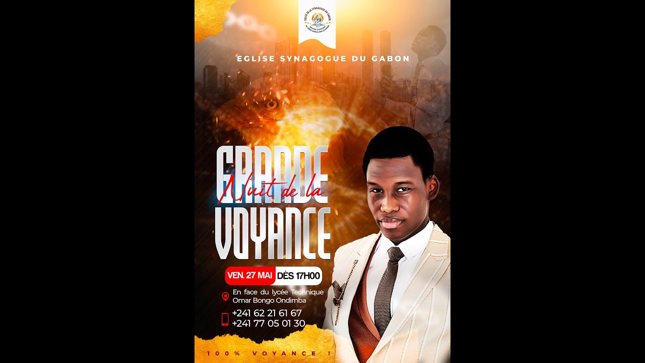 GRANDE NUIT DE LA VOYANCE. 27 05 2022 Prophète Emanuel NDZOMA