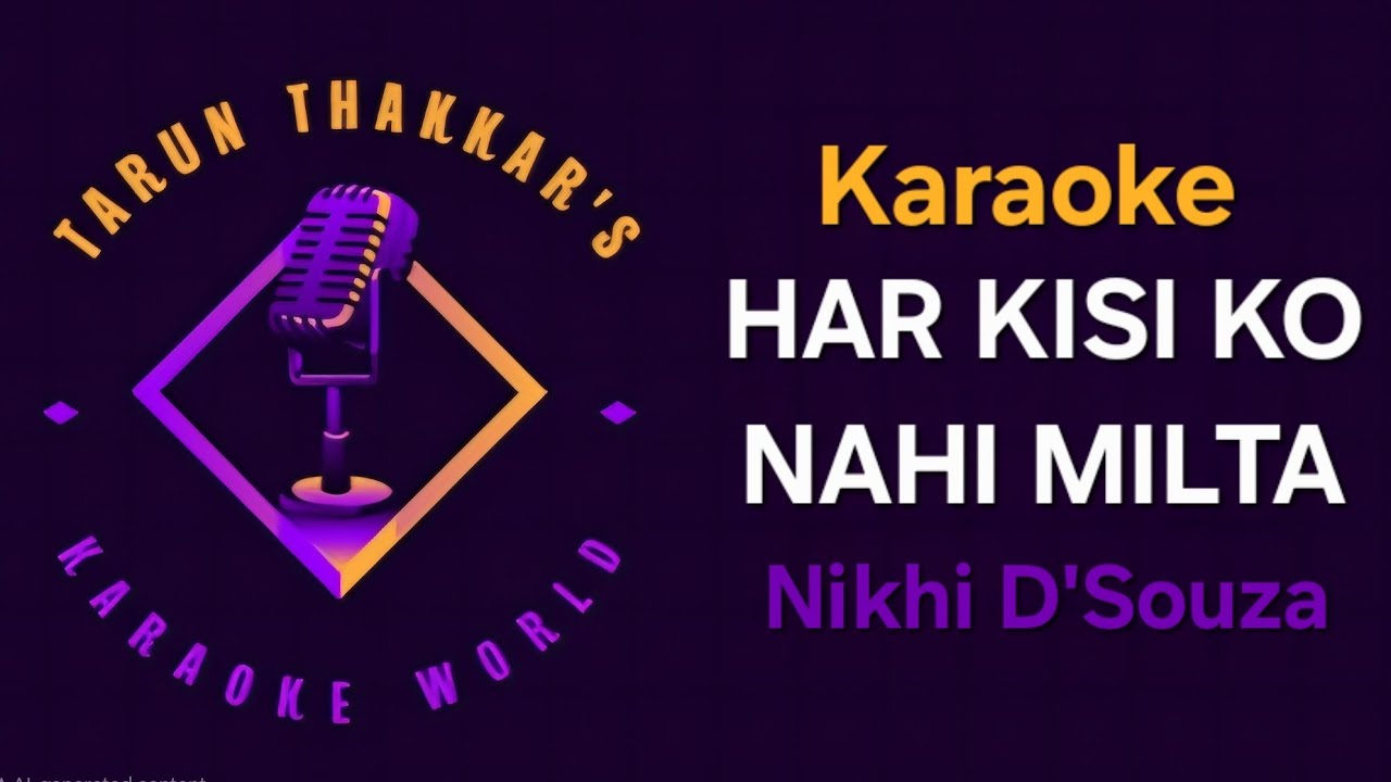 Har Kisi Ko - Boss - Nikhil D'Souza Karaoke With Scrolling Lyrics