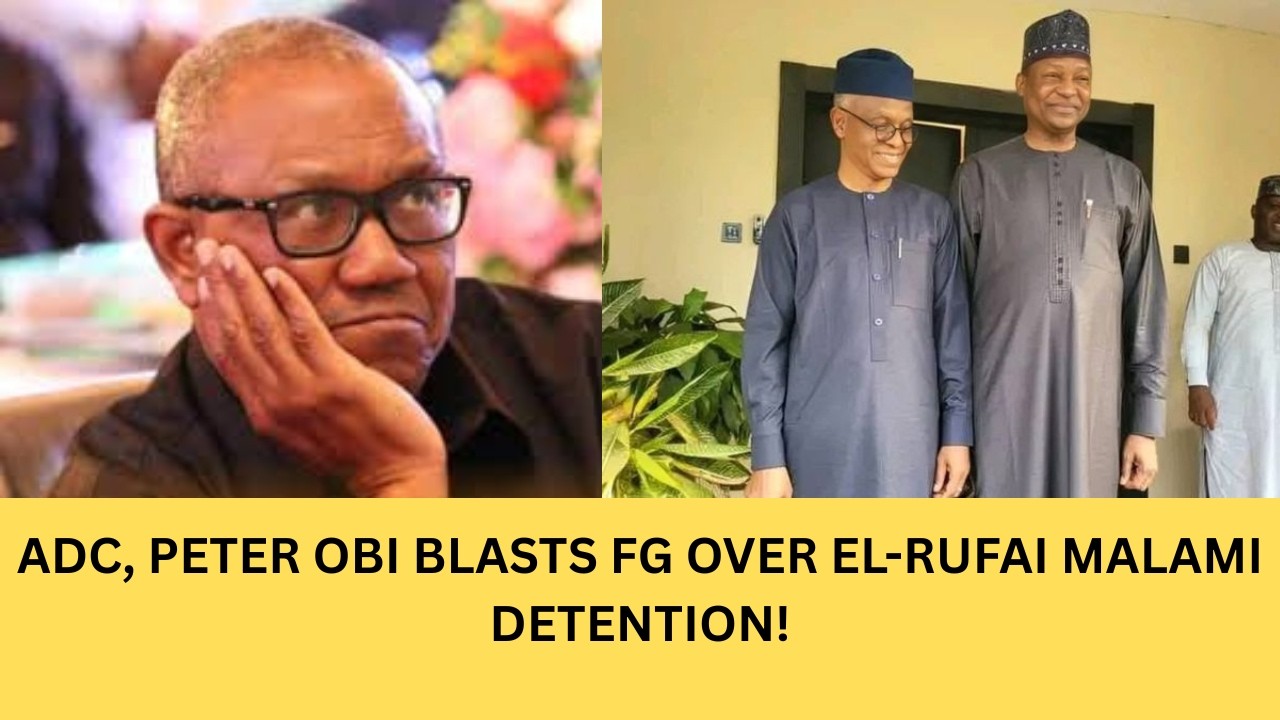 PETER OBI And ADC Defend EL-RUFAI MALAMI! BLAST FG, Allege Selective Justice