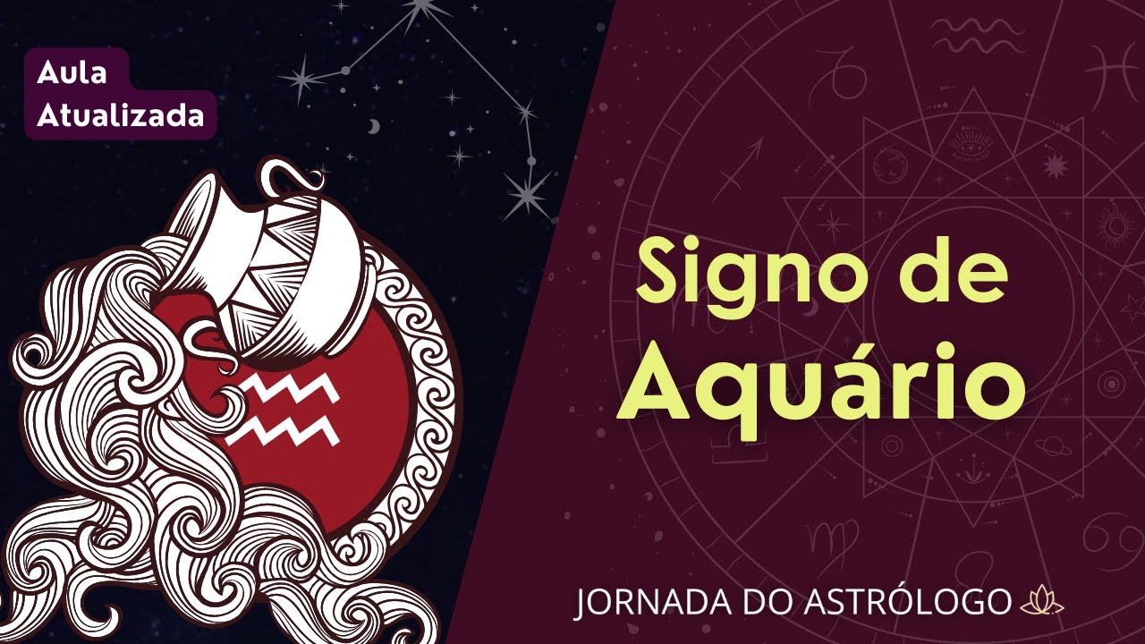 ♒ Curso de Astrologia - O Signo de Aquário no Mapa Astral
