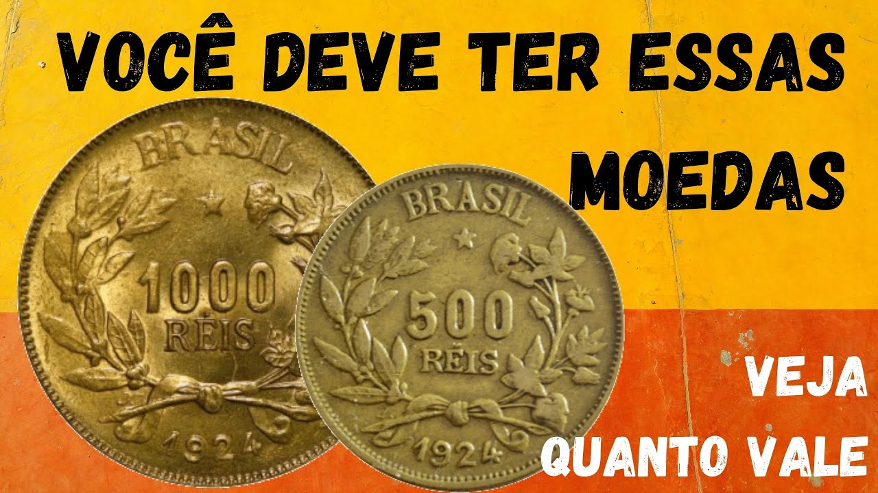 SAIBA QUANTO VALE ESSAS MOEDAS ANTIGAS | 500 E 1000 RÉIS FORTUNA