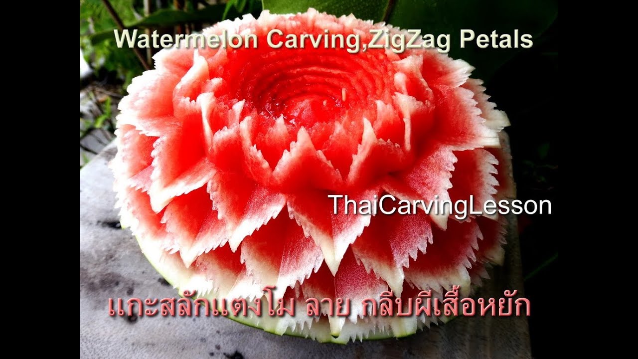 Watermelon Carving, zigzag petal,Lessons 37 for Advance