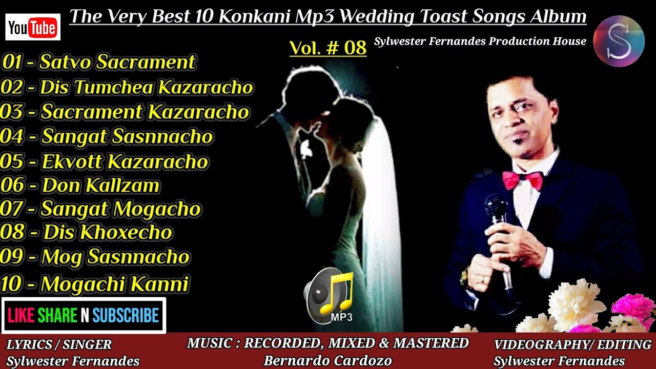 The Very Best 10 Original Konkani Mp3 Wedding Toast Songs || Feat. Sylwester Fernandes - Vol. # 08🎙🎵