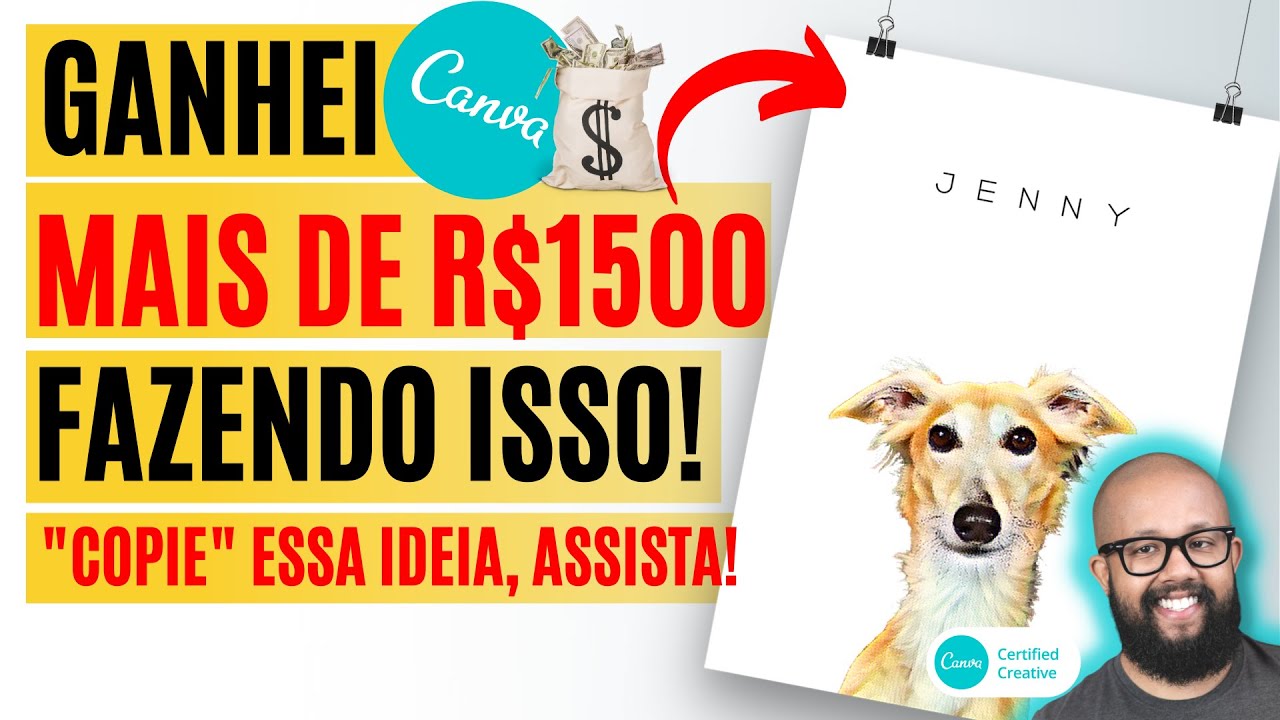 DINHEIRO COM O CANVA 🔥 IDEIA para GANHAR R$1500 - SIMPLES E FÁCIAL, ASSISTA E COPIE JÁ!