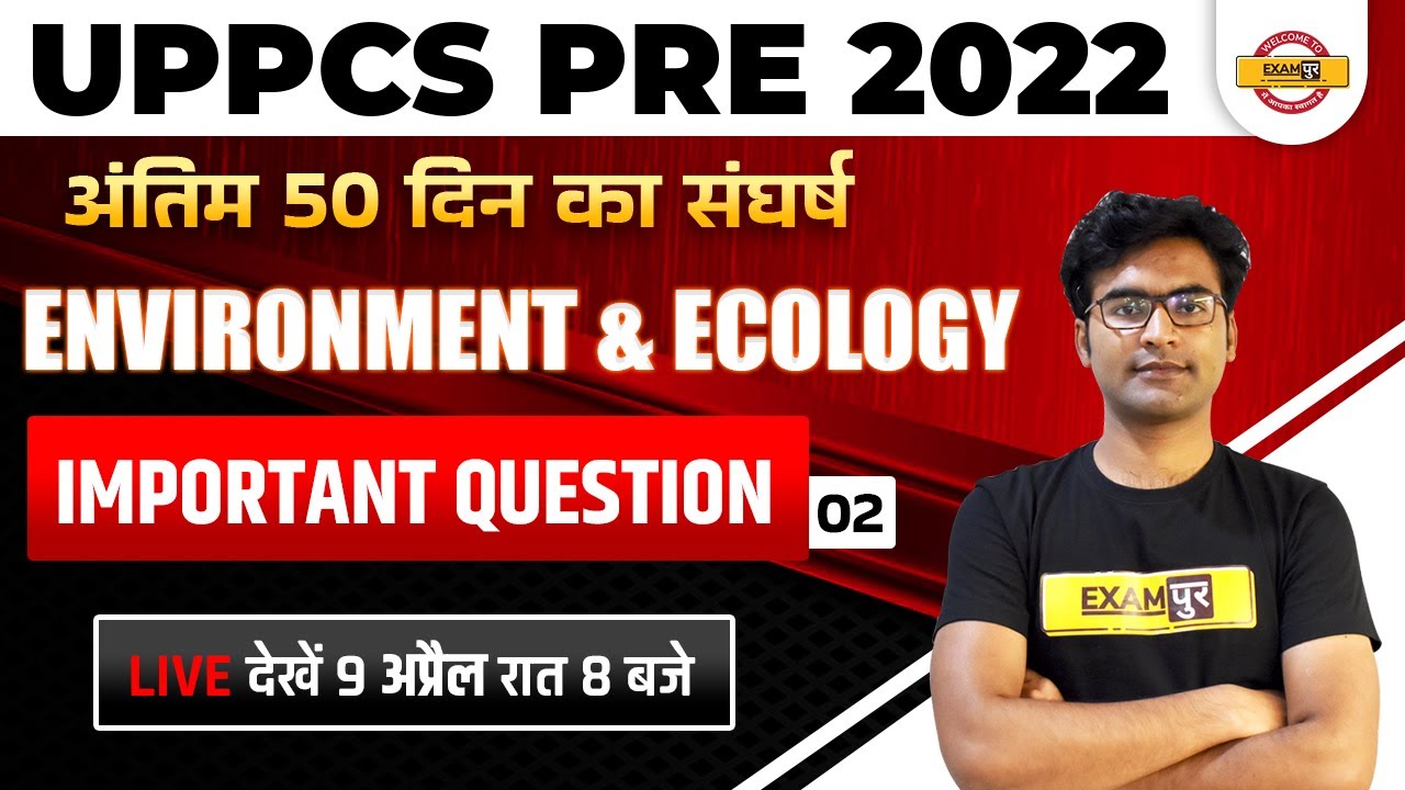 Uppcs Pre 2022 Environment & Ecology | Important Question For Uppcs Pre | Env & Eco By Madan Sir