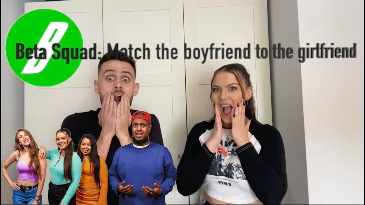 FIRST TIME REACTION to us on BETA SQUAD'S 'Match the boyfriend to the girlfriend'