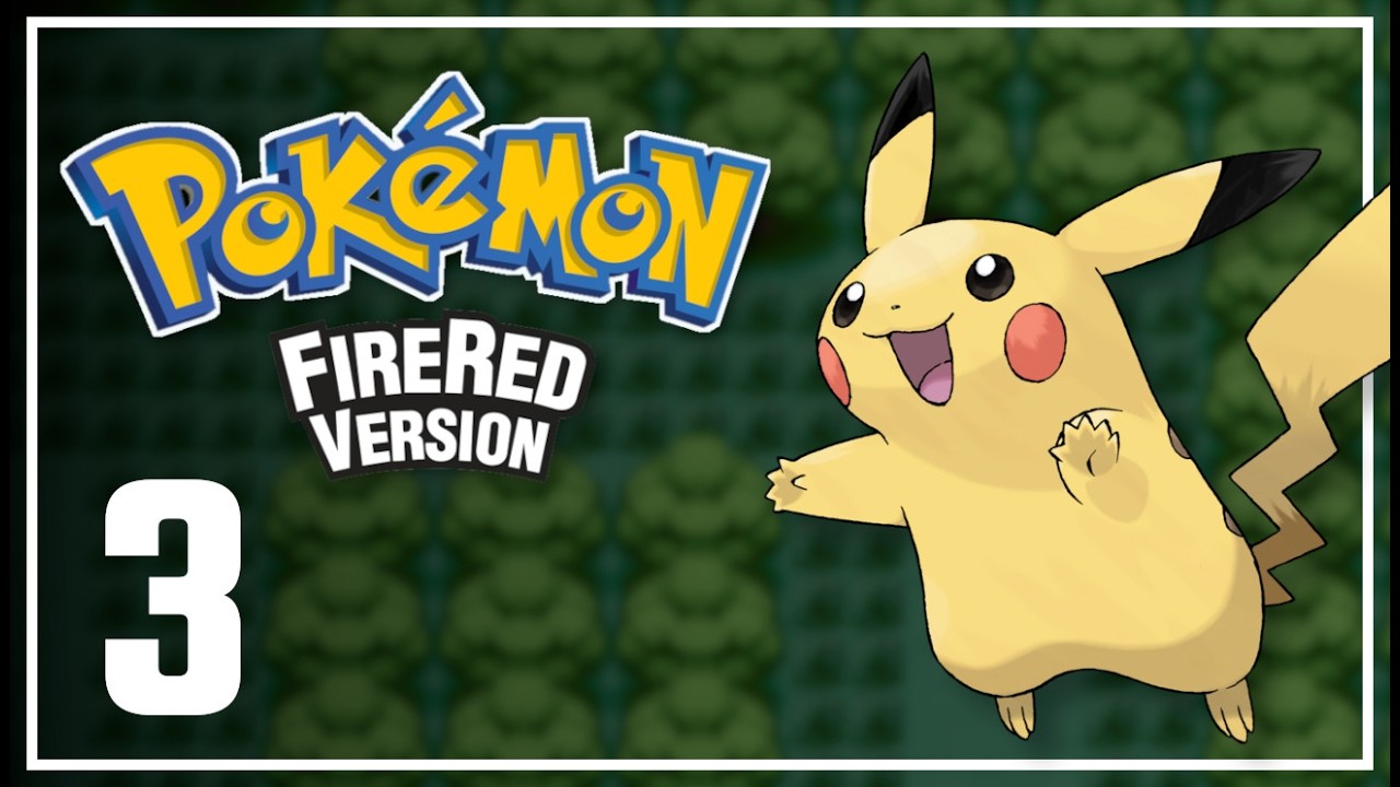 Pokémon FireRed #3 - 