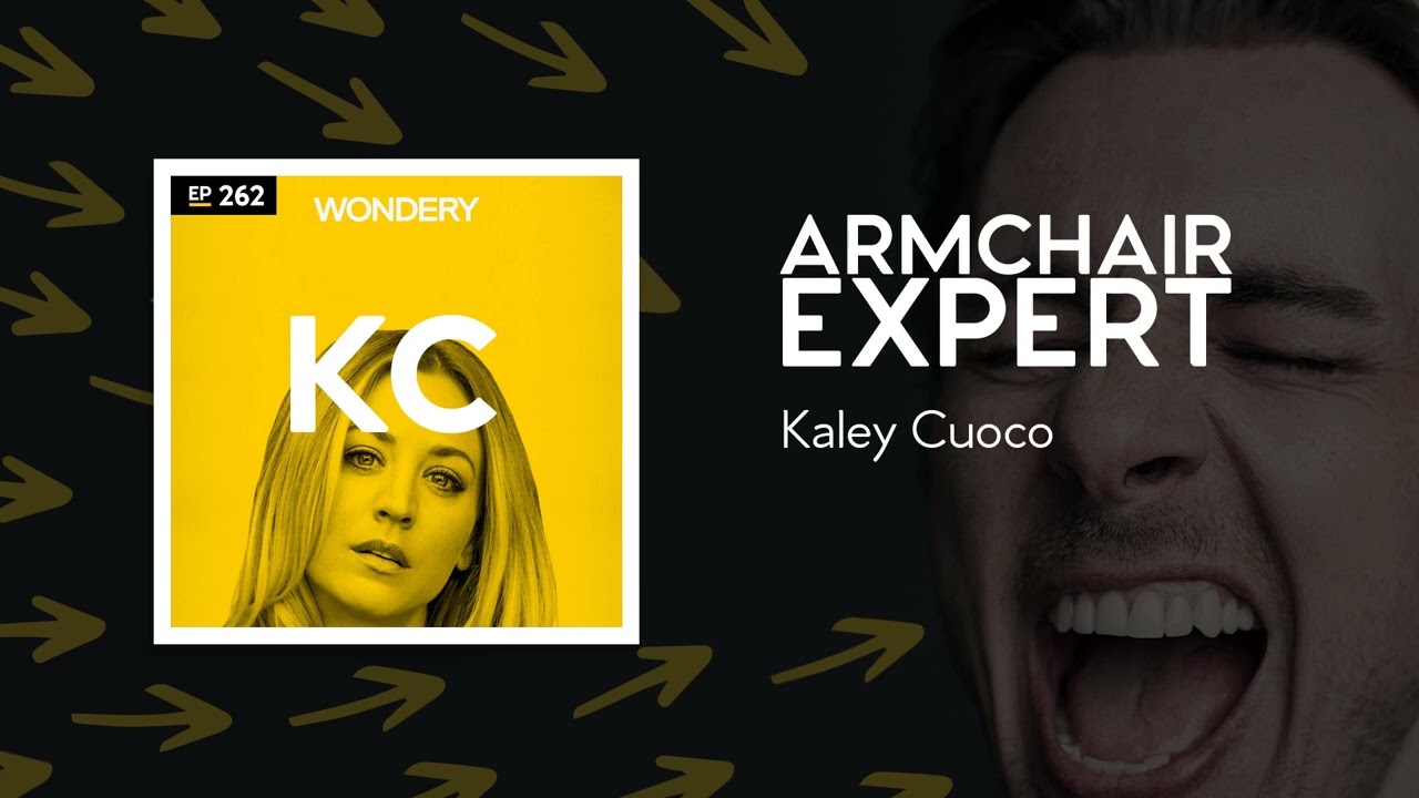 Kaley Cuoco | Armchair Expert with Dax Shepard