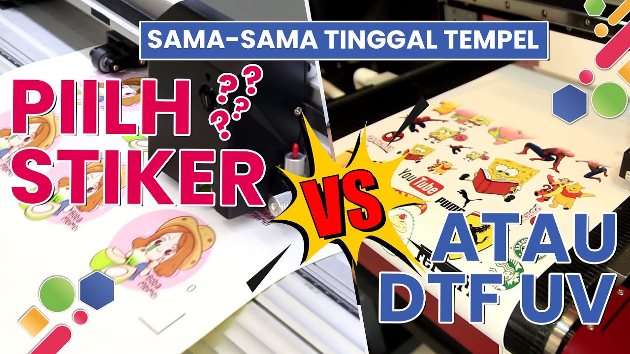 APA SIH BEDANYA STIKER DAN DTF UV ? MANA YANG LEBIH PRAKTIS & BAGUS ?