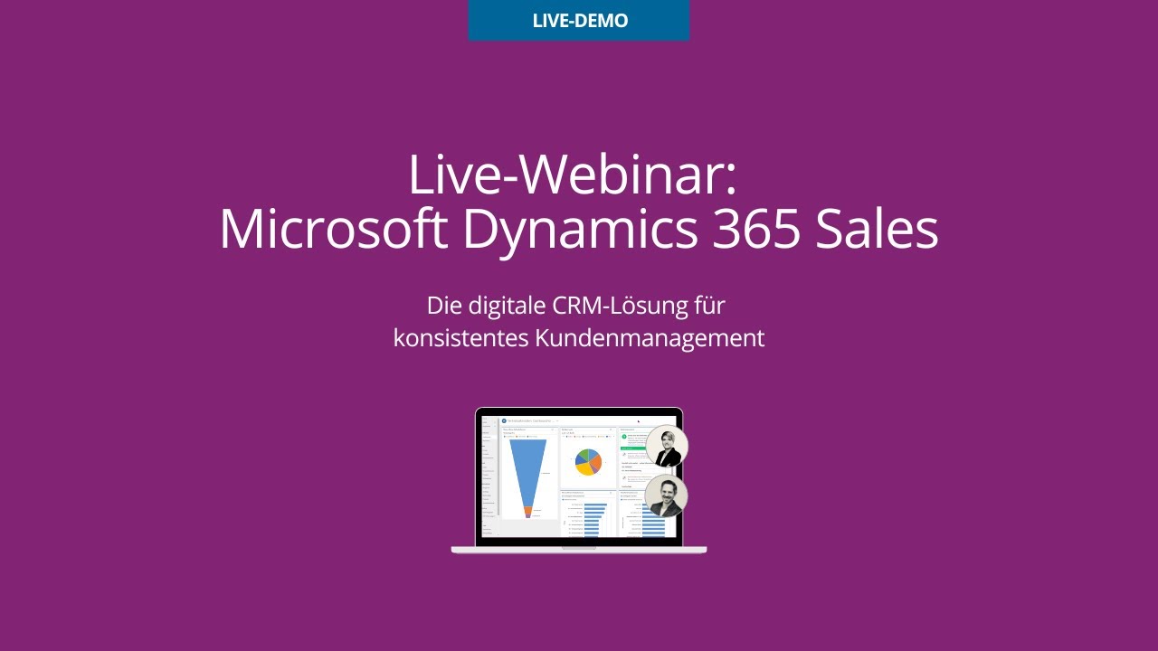 Webinar Microsoft Dynamics 365 Sales: Die Lösung für konsistentes Kundenmanagement
