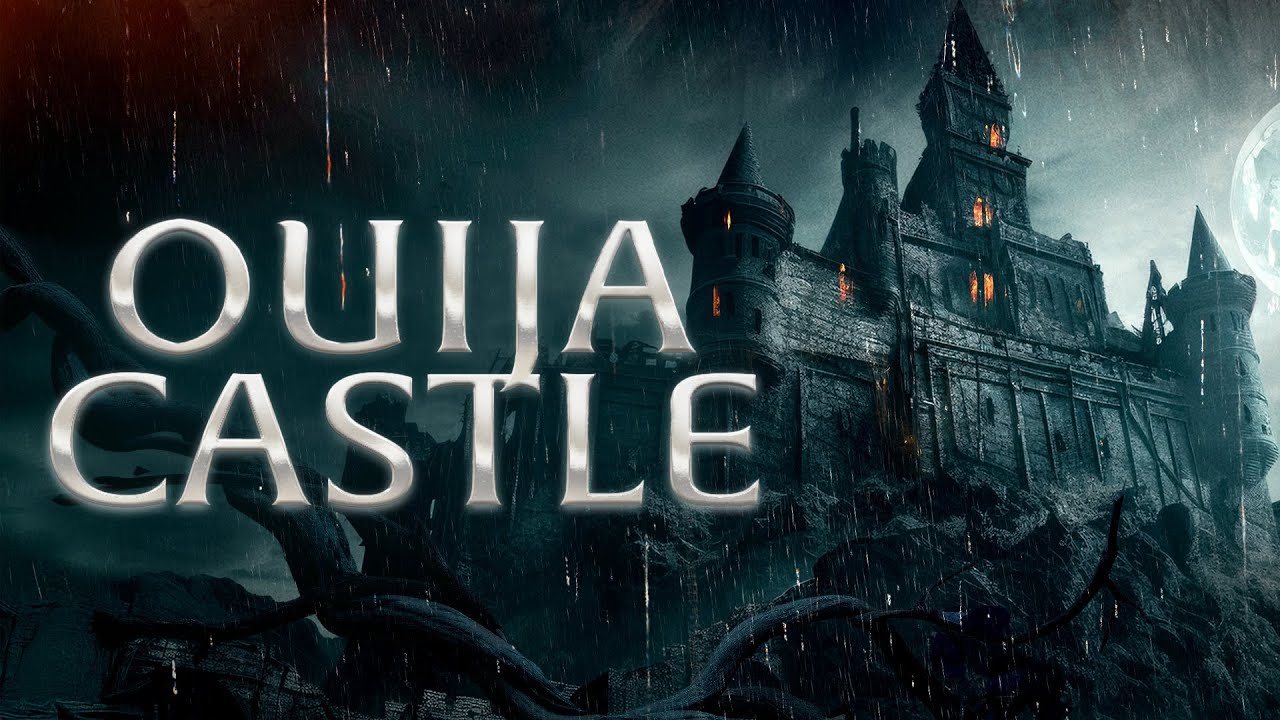 Ouija Castle (2024) [Horror] [Supernatural] 🏰 Haunting Secrets Unveiled 👻 Full Movie