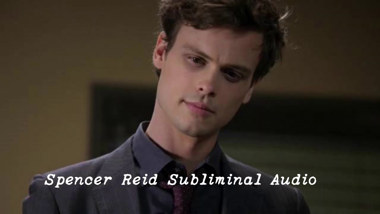 Spencer Reid Subliminal (Shifting)