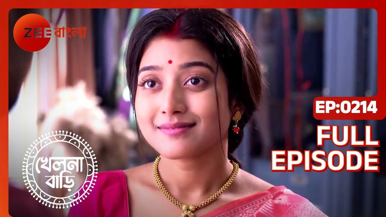 Khelna Bari - Full Ep 214 - Zee Bangla