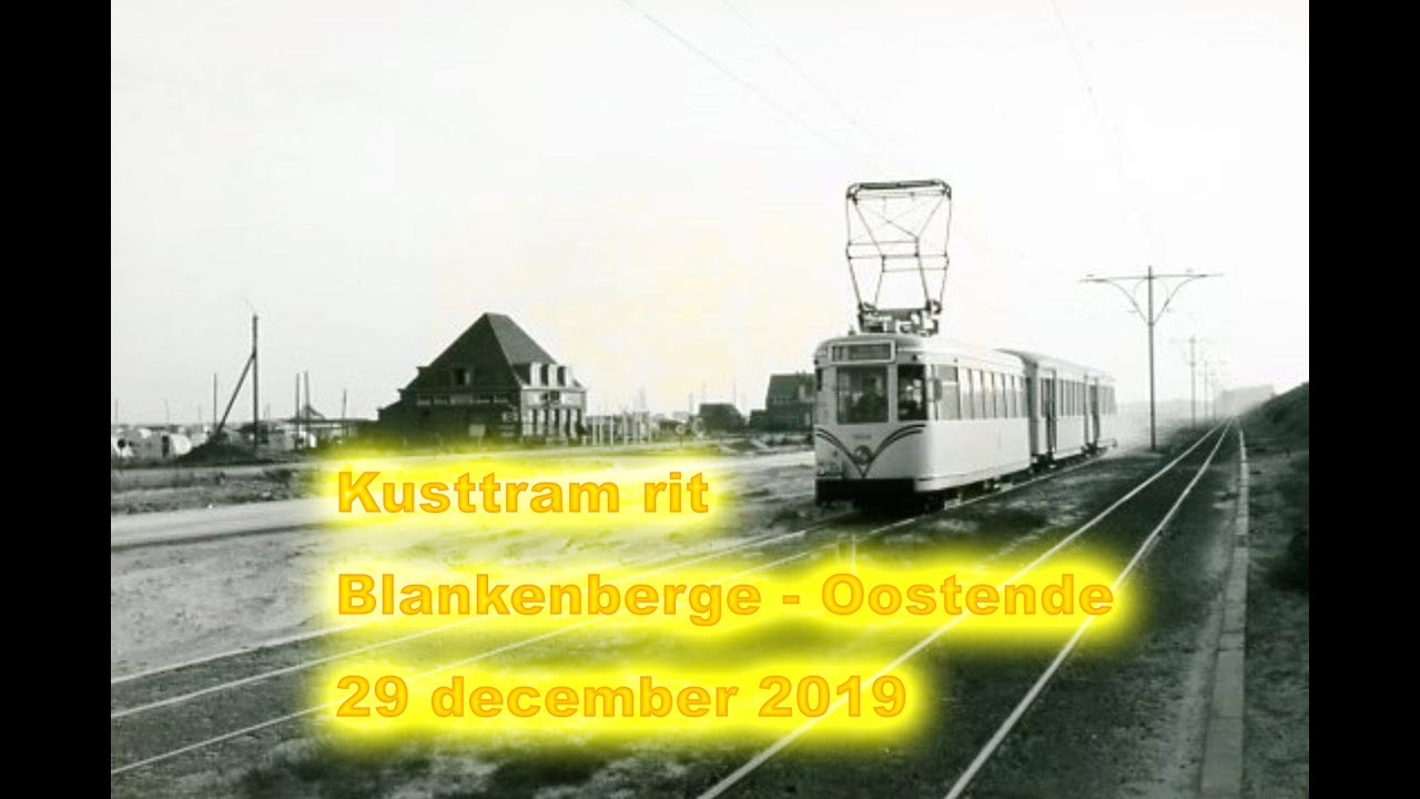 Kust - met de Kusttram - Blankenberge Oostende 29-12-2019| 4K