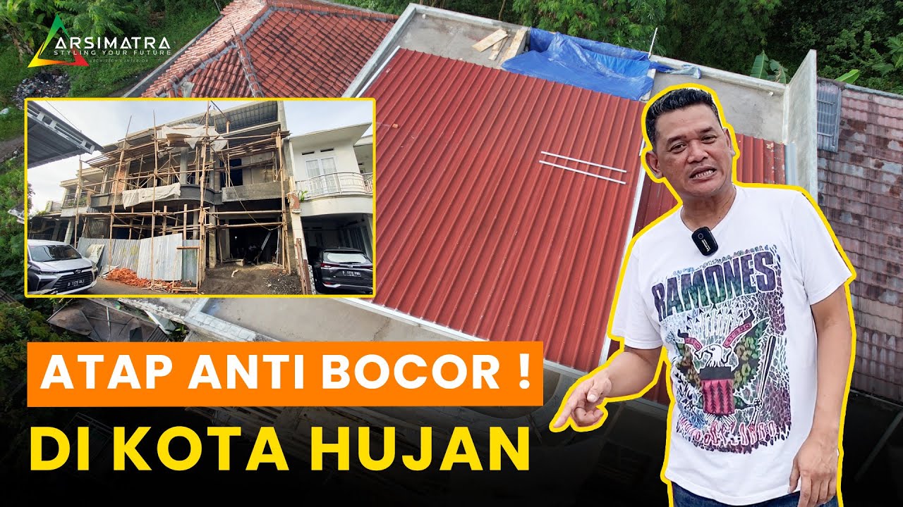 ATAP RUMAH KALIAN MASIH SERING BOCOR ?? COBA SIMAK VIDEO BERIKUT!!!