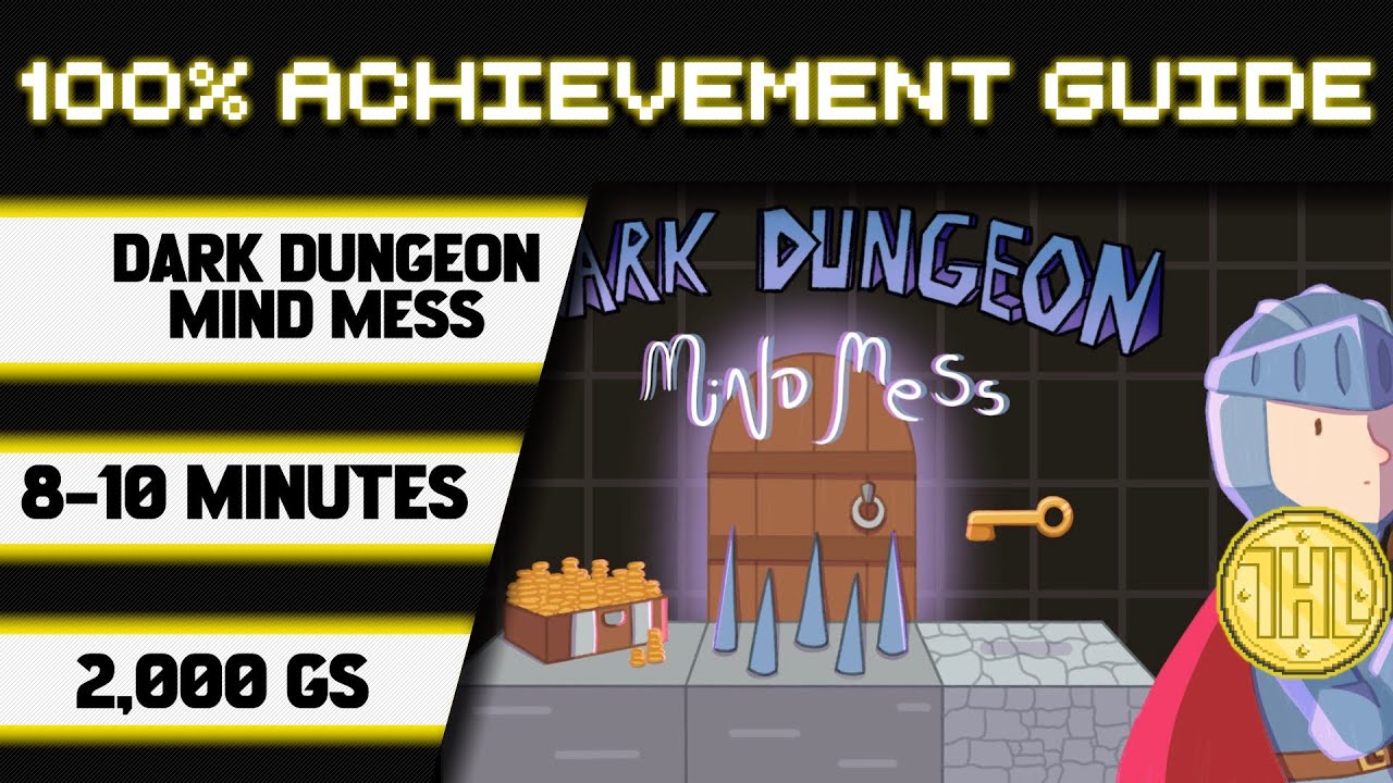 Dark Dungeon Mind Mess 100% Achievement Walkthrough * 2000GS in 8-10 Minutes *
