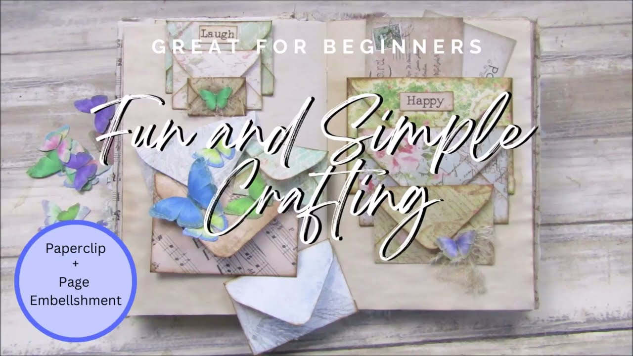 Great for Beginners - Fun and Simple Crafting - Paperclip and Page Embellishment