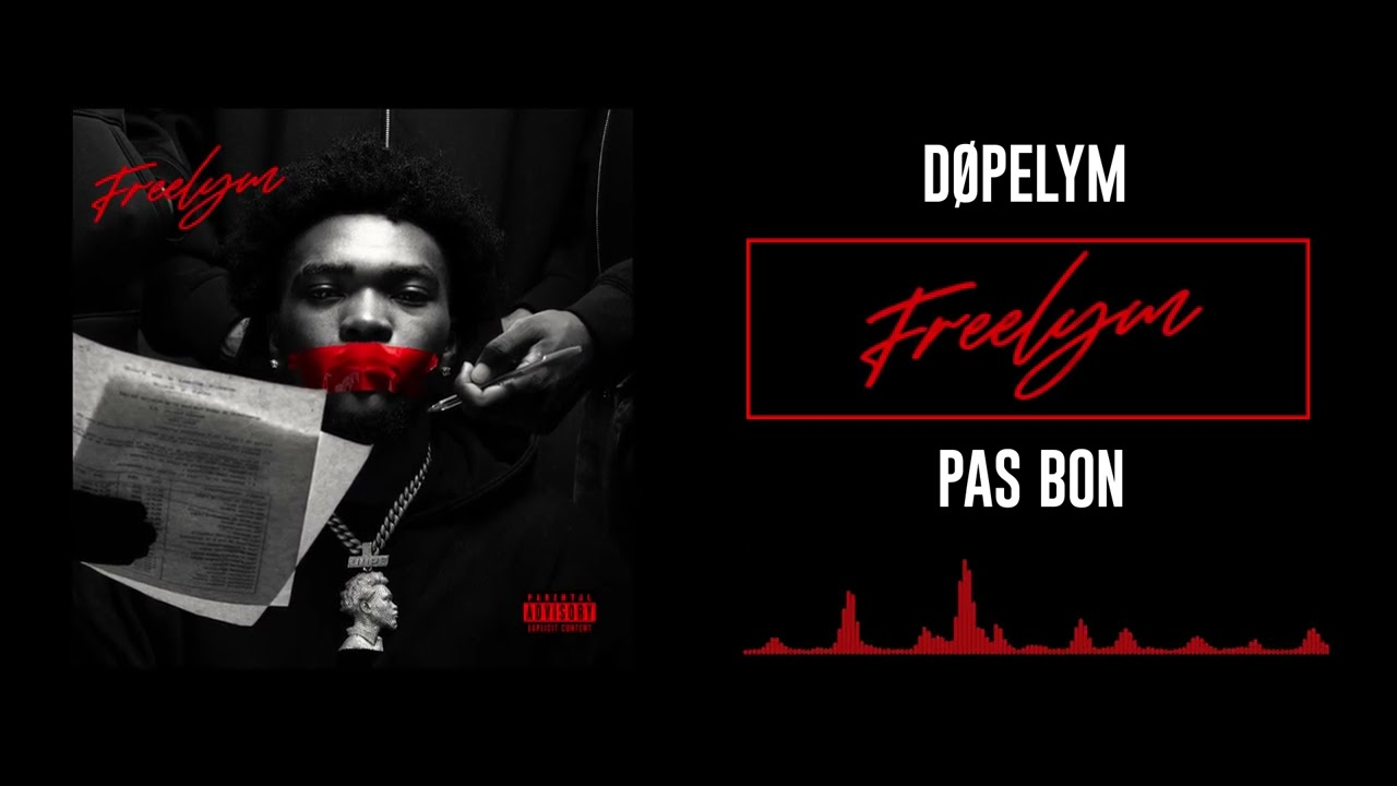 04 Dopelym x Lamoula$ - Pas bon (Audio Officiel)